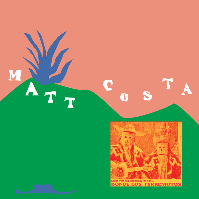 Donde Los Terremotos: Songs from and Inspired by the Film album cover