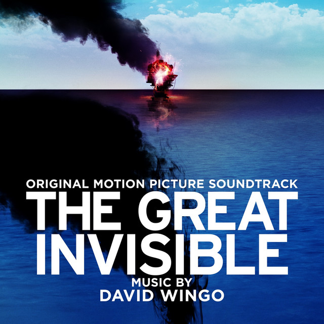 The Great Invisible (Original Motion Picture Soundtrack) album cover