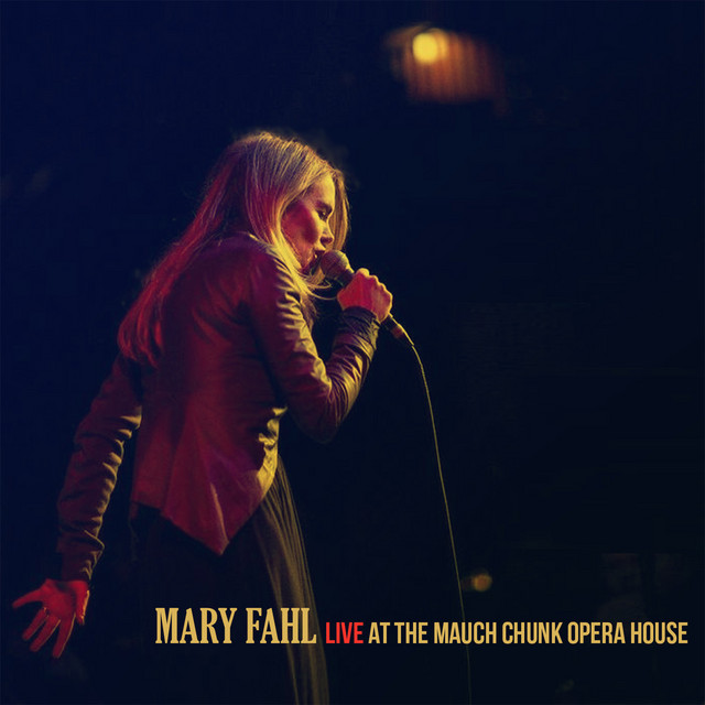 Live at the Mauch Chunk Opera House album cover