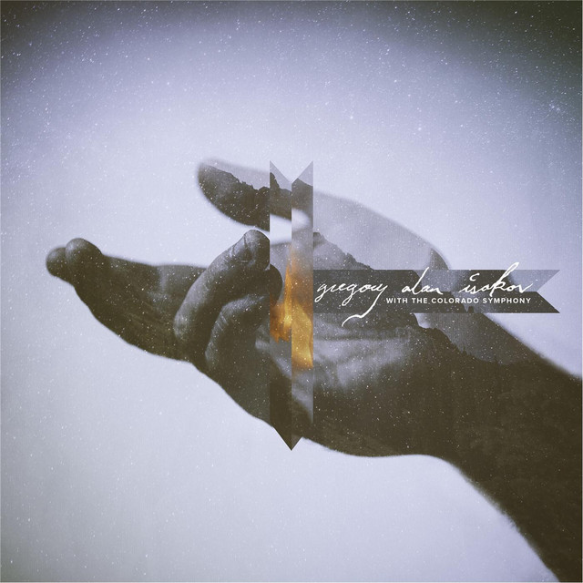 Gregory Alan Isakov with the Colorado Symphony album cover