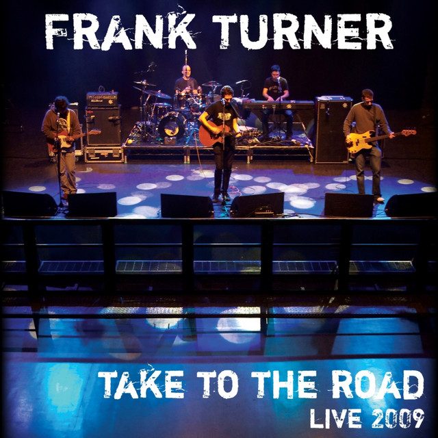 Take to the Road - Live At Shepherds Bush Empire 2009 album cover