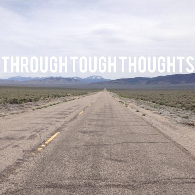 Through Tough Thoughts album cover