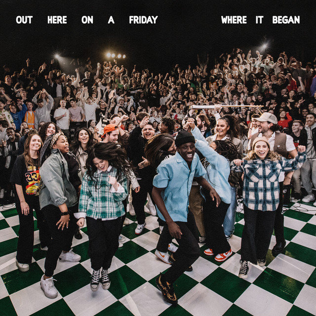 Out Here on a Friday Where It Began (Live) album cover