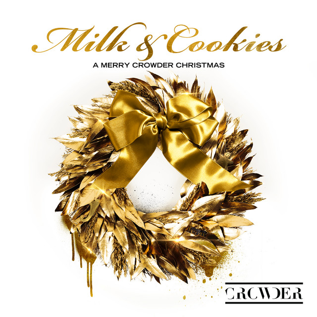 Milk & Cookies: A Merry Crowder Christmas album cover
