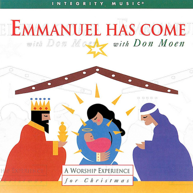 Emmanuel Has Come album cover