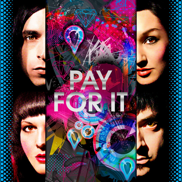 PAY FOR IT