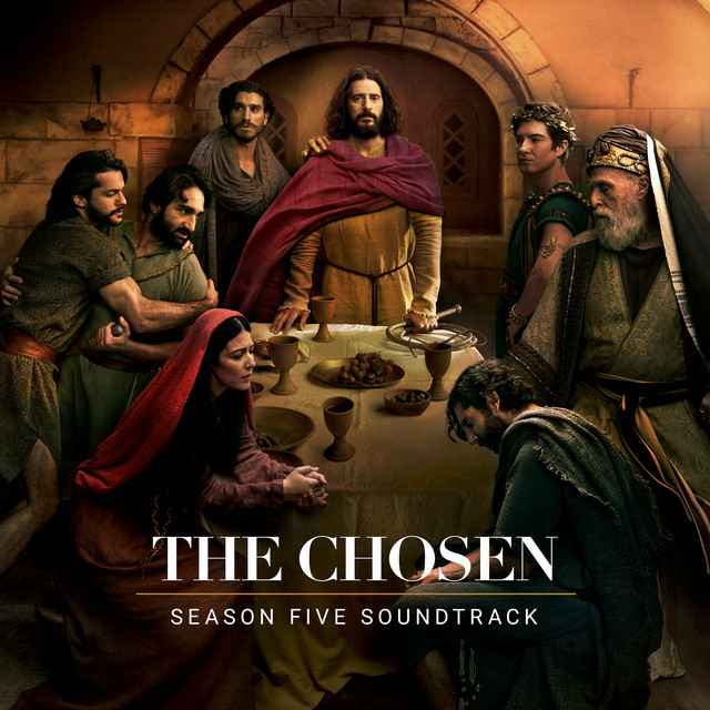 The Chosen: Season Five (Original Series Soundtrack) album cover