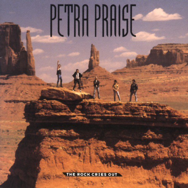 Petra Praise - The Rock Cries Out album cover