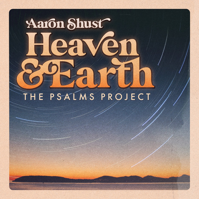 Heaven + Earth (The Psalms Project) album cover