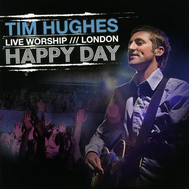 Happy Day - Live Worship - London album cover