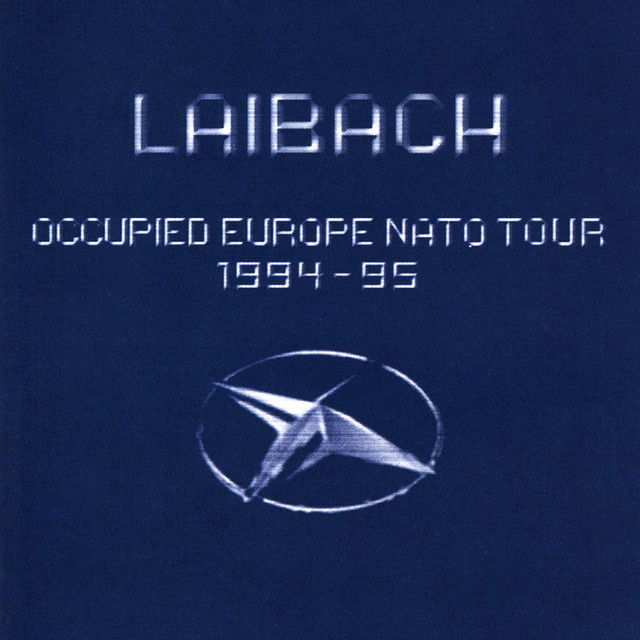 Occupied Europe NATO Tour 1994-95 album cover