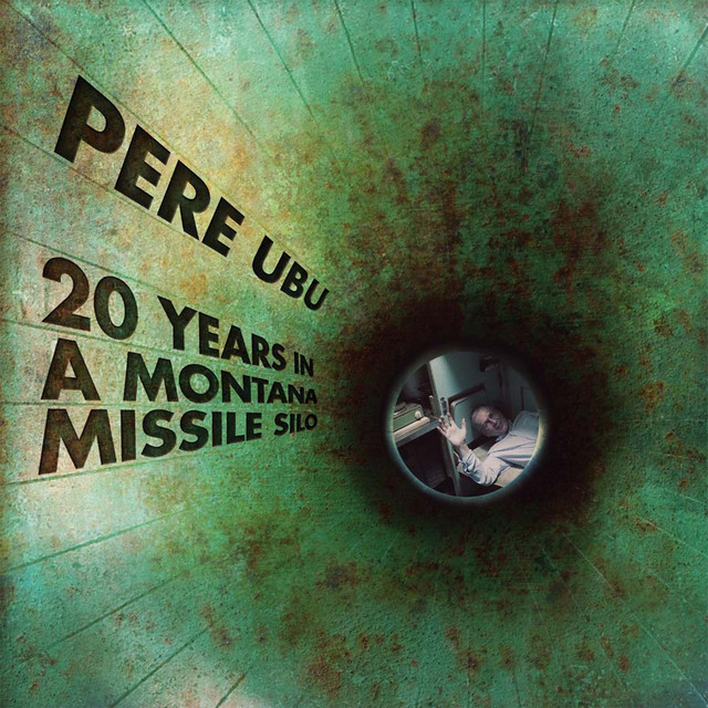 20 Years in a Montana Missile Silo album cover