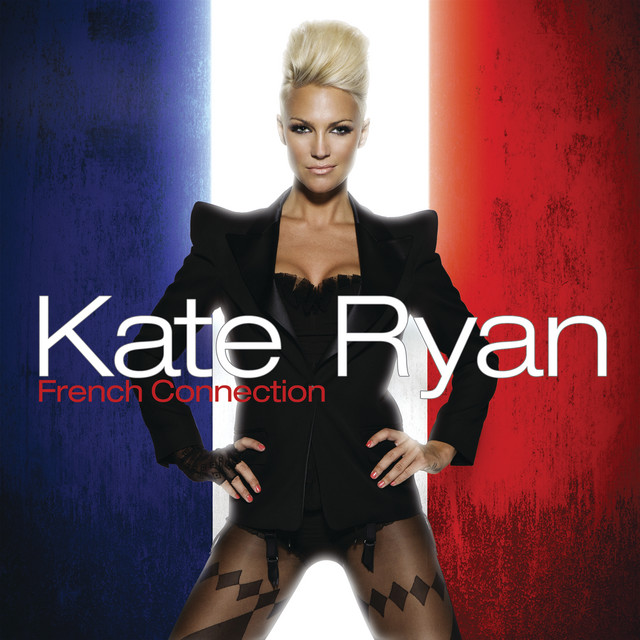 Kate Ryan - French Connection album cover