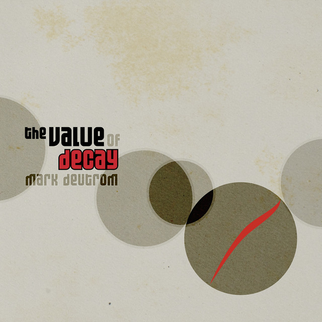 The Value of Decay album cover