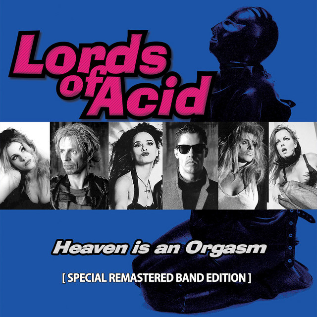 Heaven Is an Orgasm (Special Remastered Band Edition) album cover