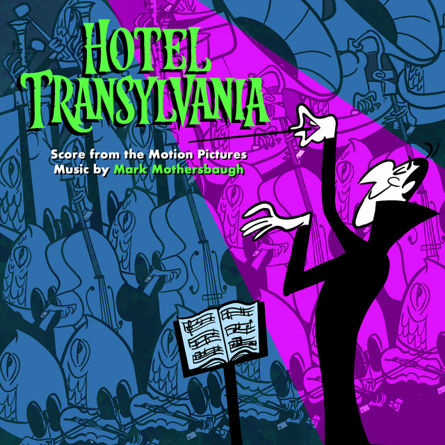 Hotel Transylvania: Score from the Motion Pictures album cover