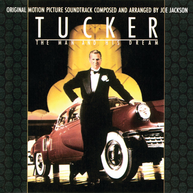 Tucker Soundtrack - The Man And His Dream album cover