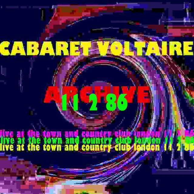 Archive (Live at The Town & Country Club, London: 11th February 1986) album cover