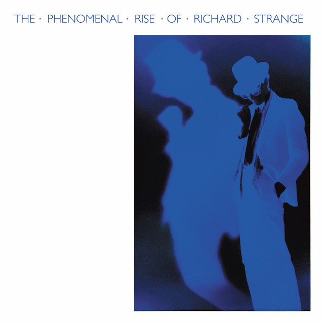 The Phenomenal Rise of Richard Strange album cover
