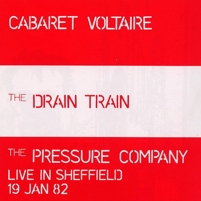 The Drain Train & The Pressure Company: Live In Sheffield album cover