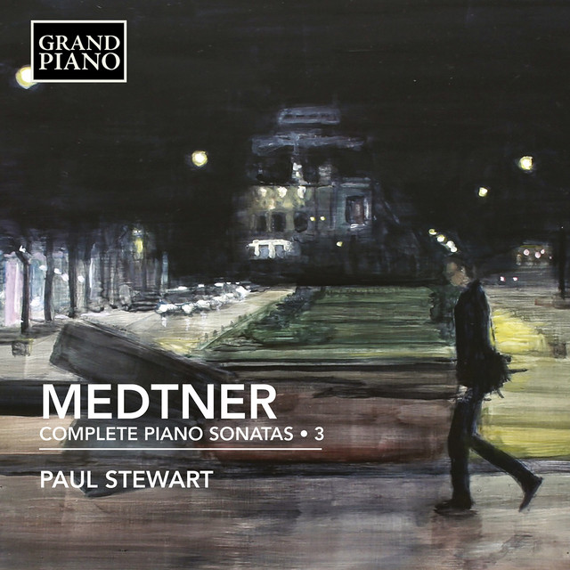 Medtner: Complete Piano Sonatas, Vol. 3 album cover