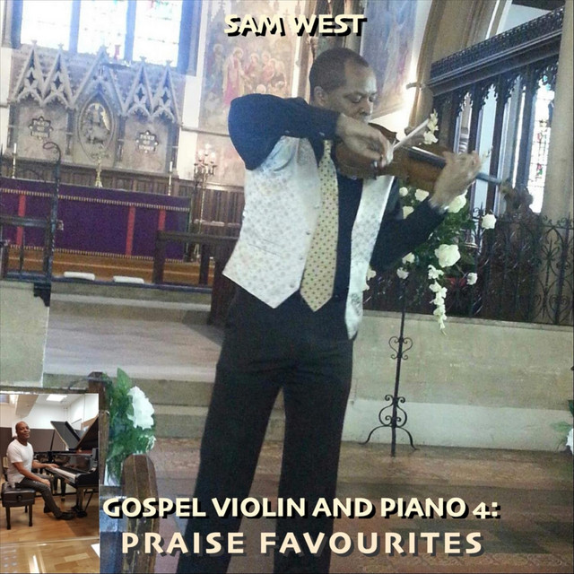 Gospel Violin and Piano 4: Praise Favourites album cover