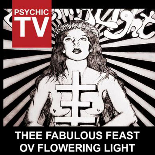 Thee Fabulous Feast Ov Flowering Light album cover