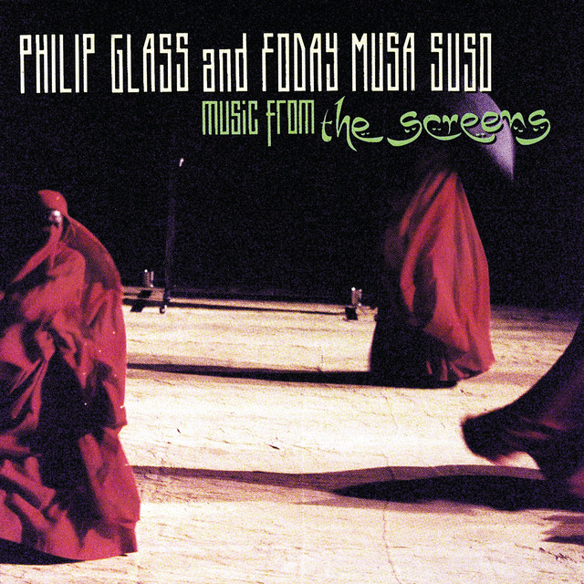 Glass/Musa Suso: Music from "The Screens" album cover