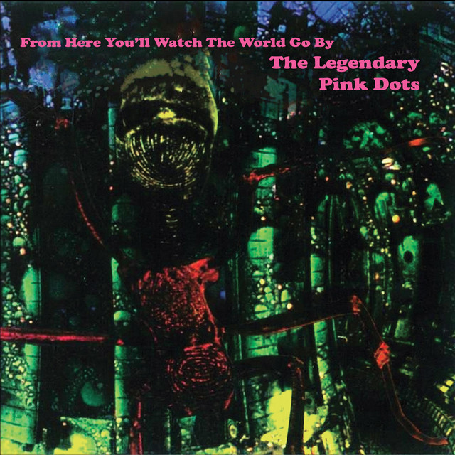 From Here You’ll Watch the World Go By (Remastered) album cover