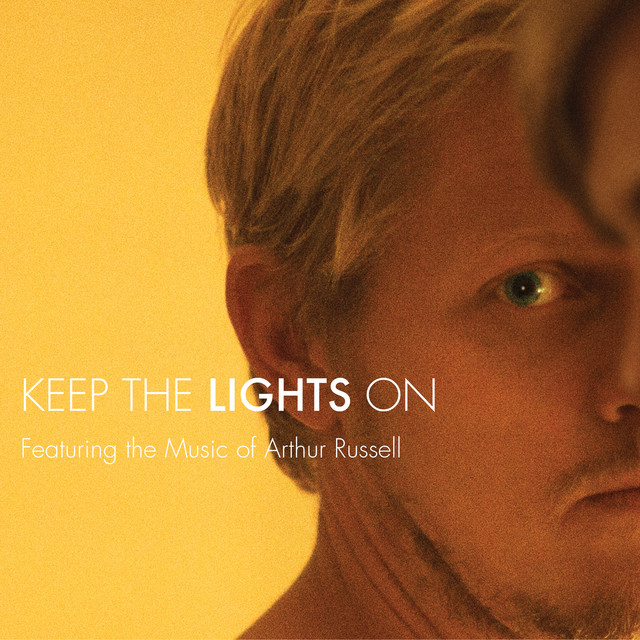 Keep The Lights On - feat. the Music of Arthur Russell album cover
