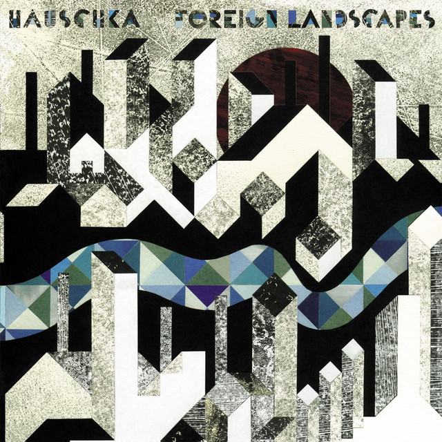 Foreign Landscapes album cover