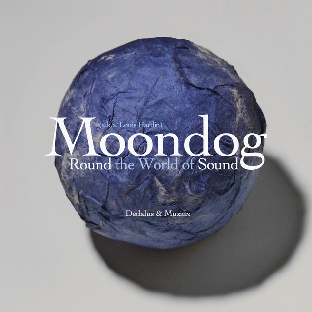 Moondog: Round the World of Sound album cover