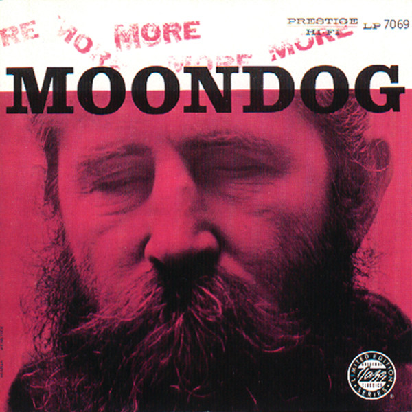 More Moondog / The Story Of Moondog album cover