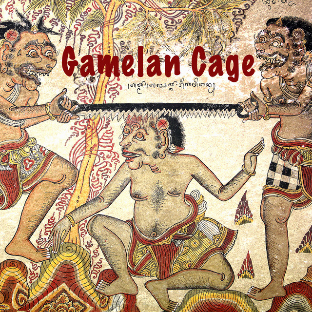 Gamelan Cage