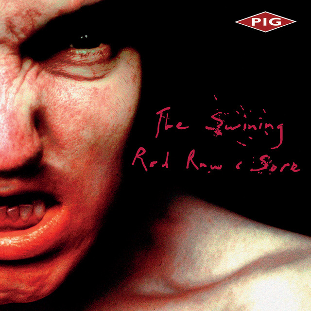 The Swining/Red Raw & Sore album cover