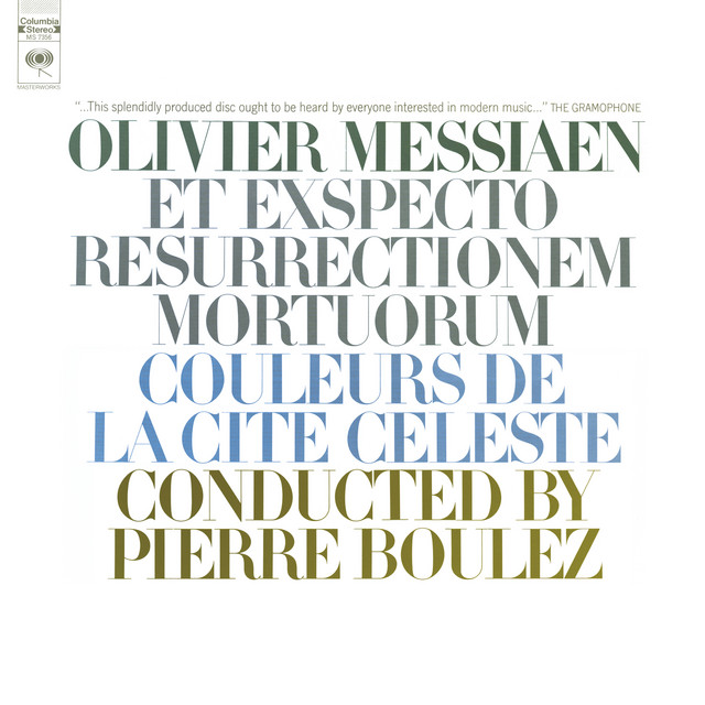 Messiaen: Et exspecto resurrectionem mortuorum & Couleurs de la cité céleste album cover