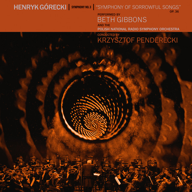 Henryk Górecki: Symphony No. 3 (Symphony Of Sorrowful Songs) album cover
