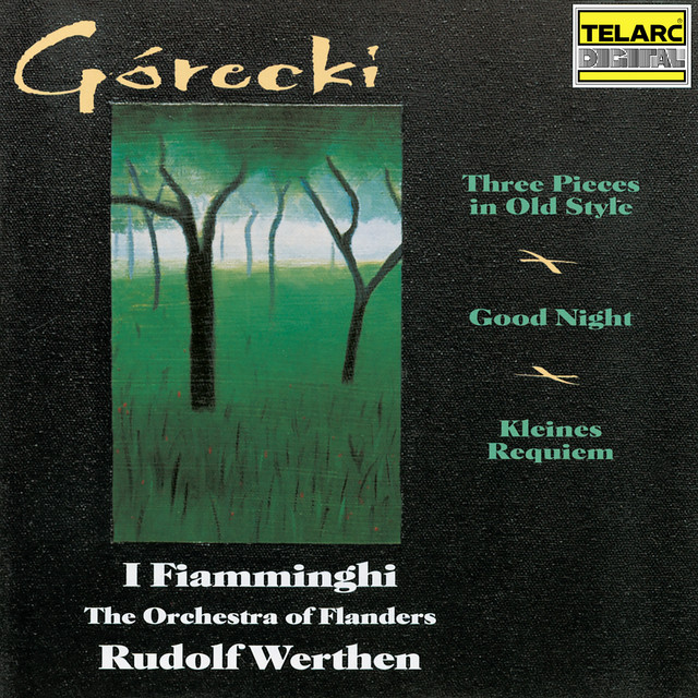 Górecki: Three Pieces in Old Style, Good Night & Kleines Requiem für eine Polka album cover