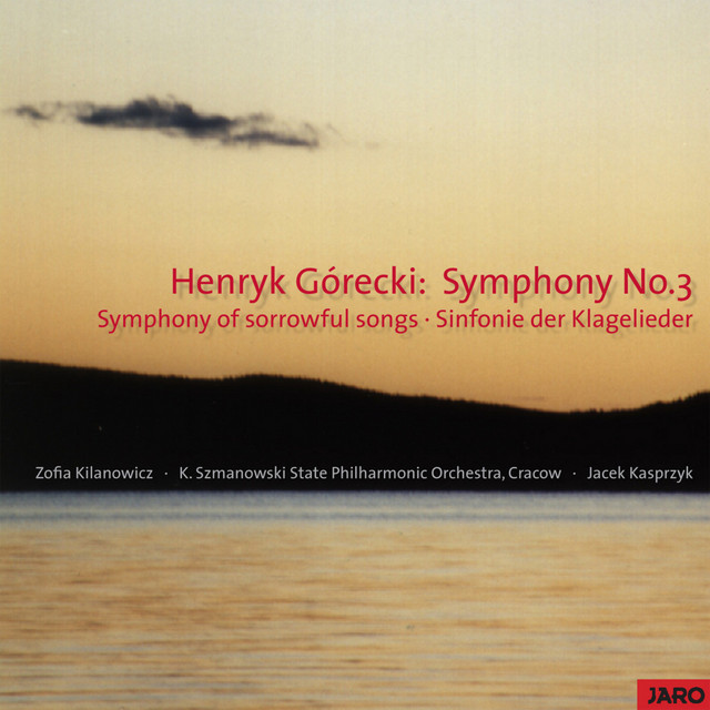 Symphony No.3 - Symphony of sorrowful songs - Sinfonie der Klagelieder album cover