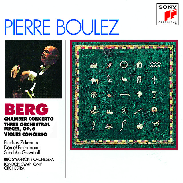 Berg: Chamber Concerto; Three Pieces for Orch.; Concerto for Violin and Orchestra album cover