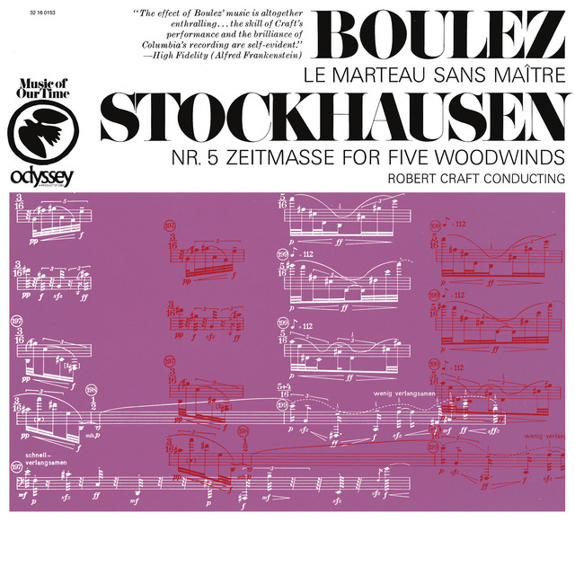 Boulez: Le Marteau sans maître - Stockhausen: "Zeitmaße", Op. 5 (1956) [1967 Re-edited Version] album cover