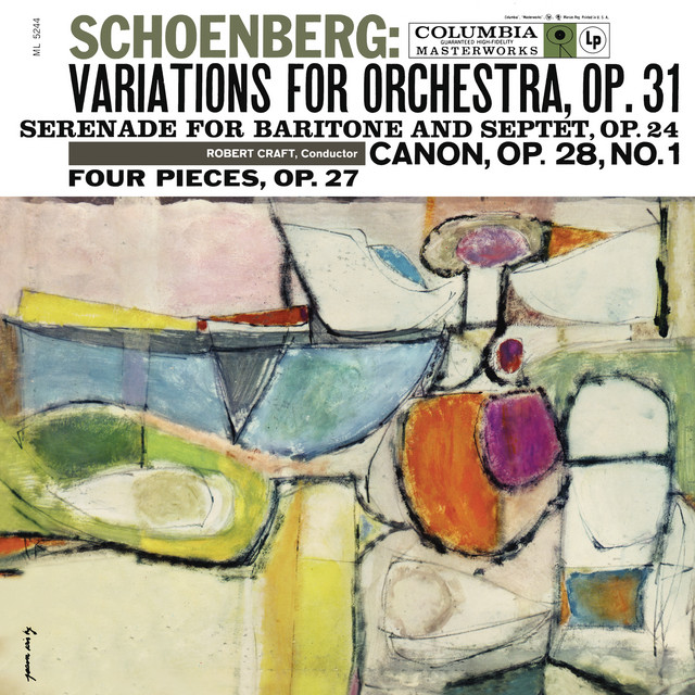 Schoenberg: Variations for Orchestra, Op. 31 & 4 Stücke für gemischten Chor, Op. 27 & Serenade, Op. 24 (2023 Remastered Version) album cover
