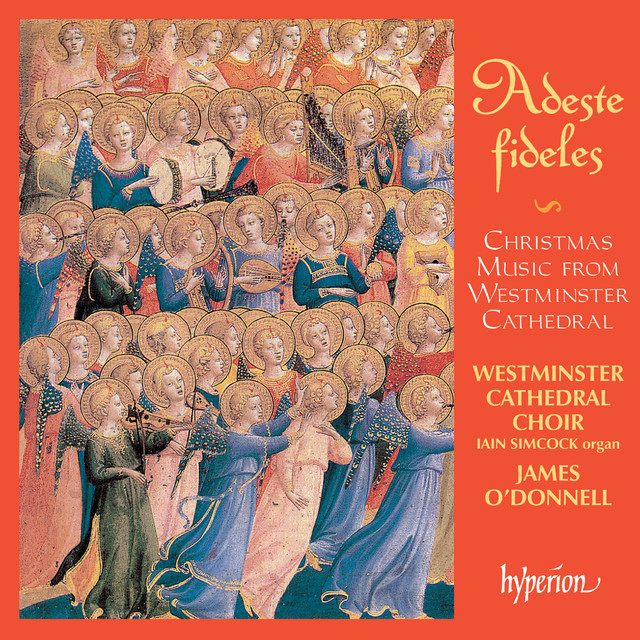Adeste fideles: Christmas Music from Westminster Cathedral album cover