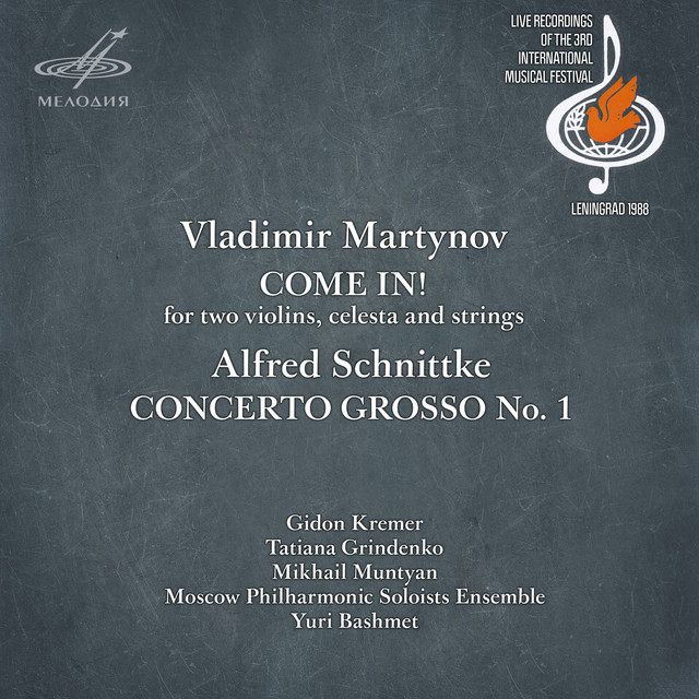 Vladimir Martynov: Come in! - Alfred Schnittke: Concerto Grosso No. 1 (Live) album cover