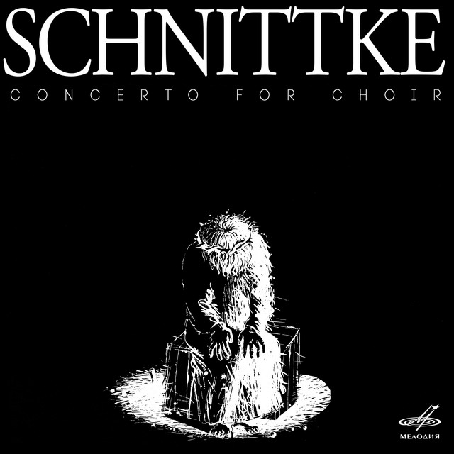 Schnittke: Concerto for Choir album cover