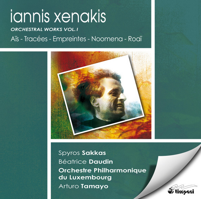 Xenakis, I.: Orchestral Works, Vol. 1 - Ais / Tracees / Empreintes / Noomena / Roai album cover