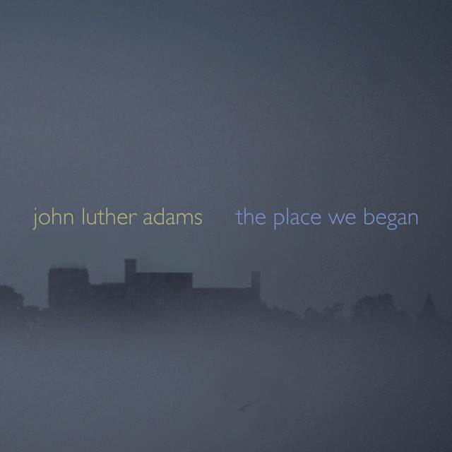 Adams: The Place We Began album cover