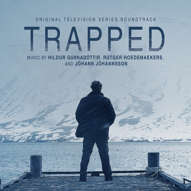 Trapped (Original Television Series Soundtrack) album cover