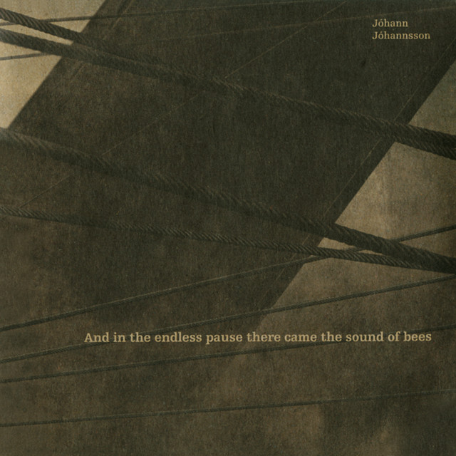 And In The Endless Pause There Came The Sound Of Bees (Original Soundtrack) album cover