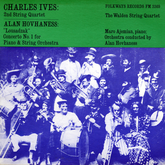 Charles Ives: 2nd String Quartet / Alan Hovhaness: “Lousadzak” Concerto No. 1 album cover